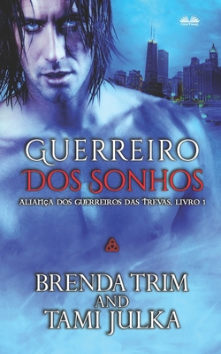 Seller image for Guerreiro dos Sonhos (Paperback or Softback) for sale by BargainBookStores