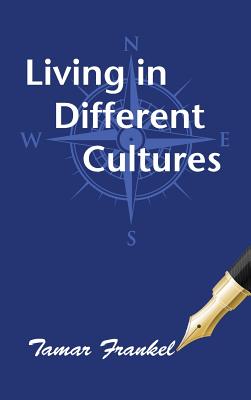 Bild des Verkufers fr Living in Different Cultures (Hardback or Cased Book) zum Verkauf von BargainBookStores