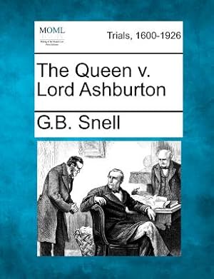 Seller image for The Queen V. Lord Ashburton (Paperback or Softback) for sale by BargainBookStores