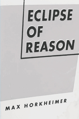 Imagen del vendedor de Eclipse of Reason (Paperback or Softback) a la venta por BargainBookStores