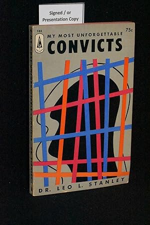 Seller image for My Most Unforgettable Convicts for sale by Books by White/Walnut Valley Books