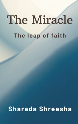 Image du vendeur pour The Miracle: The leap of faith (Paperback or Softback) mis en vente par BargainBookStores