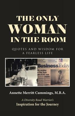 Immagine del venditore per The Only Woman in the Room: Quotes and Wisdom for a Fearless Life (Paperback or Softback) venduto da BargainBookStores