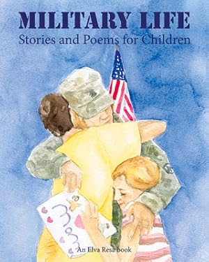 Seller image for Military Life: Stories and Poems for Children (Paperback or Softback) for sale by BargainBookStores