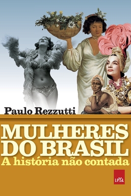 Image du vendeur pour Mulheres do Brasil (Paperback or Softback) mis en vente par BargainBookStores