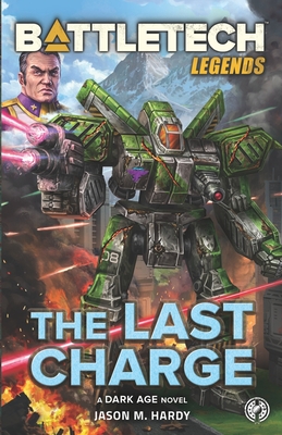 Bild des Verkufers fr BattleTech Legends: The Last Charge (Paperback or Softback) zum Verkauf von BargainBookStores