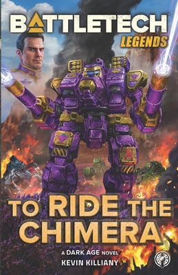 Seller image for BattleTech Legends: To Ride the Chimera (Paperback or Softback) for sale by BargainBookStores