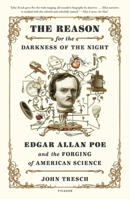 Bild des Verkufers fr The Reason for the Darkness of the Night: Edgar Allan Poe and the Forging of American Science (Paperback or Softback) zum Verkauf von BargainBookStores