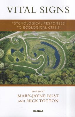 Immagine del venditore per Vital Signs: Psychological Responses to Ecological Crisis (Paperback or Softback) venduto da BargainBookStores