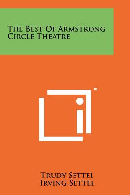 Immagine del venditore per The Best of Armstrong Circle Theatre (Paperback or Softback) venduto da BargainBookStores