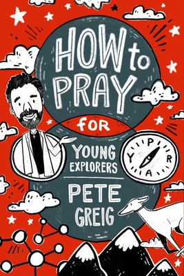 Bild des Verkufers fr How to Pray: A Guide for Young Explorers (Paperback or Softback) zum Verkauf von BargainBookStores