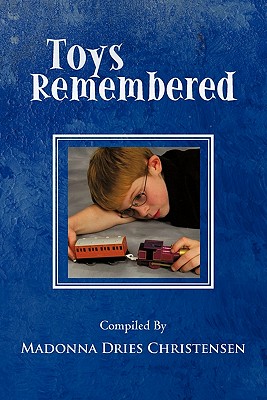 Seller image for Toys Remembered: Men Recall Their Childhood Toys (Paperback or Softback) for sale by BargainBookStores