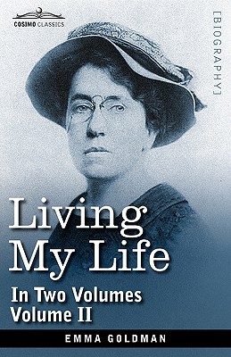 Seller image for Living My Life, in Two Volumes: Vol. II (Hardback or Cased Book) for sale by BargainBookStores