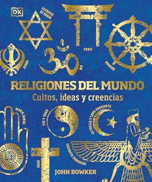 Image du vendeur pour Religiones del Mundo: Cultos, Ideas Y Creencias (Hardback or Cased Book) mis en vente par BargainBookStores