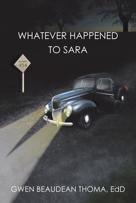 Seller image for Whatever Happened to Sara (Paperback or Softback) for sale by BargainBookStores