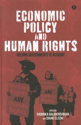 Seller image for Economic Policy and Human Rights: Holding Governments to Account (Paperback or Softback) for sale by BargainBookStores