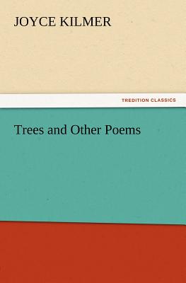 Imagen del vendedor de Trees and Other Poems (Paperback or Softback) a la venta por BargainBookStores