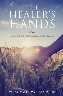 Bild des Verkufers fr The Healer's Hands (Paperback or Softback) zum Verkauf von BargainBookStores