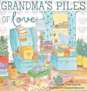 Seller image for Grandma's Piles of Love (Hardback or Cased Book) for sale by BargainBookStores