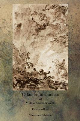 Seller image for Orlando Innamorato of Matteo Maria Boiardo (Paperback or Softback) for sale by BargainBookStores
