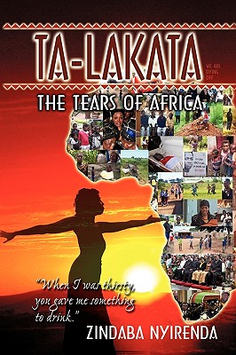Seller image for Ta-Lakata: The Tears of Africa (Hardback or Cased Book) for sale by BargainBookStores