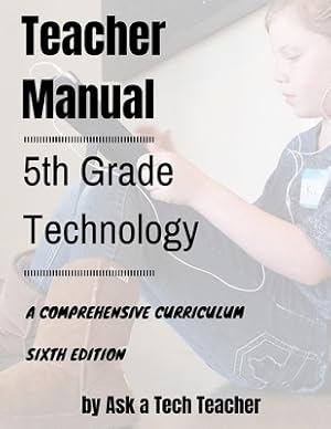 Seller image for 5th Grade Technology: A Comprehensive Curriculum (Paperback or Softback) for sale by BargainBookStores