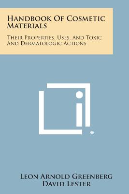 Image du vendeur pour Handbook of Cosmetic Materials: Their Properties, Uses, and Toxic and Dermatologic Actions (Paperback or Softback) mis en vente par BargainBookStores