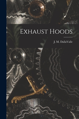 Bild des Verkufers fr Exhaust Hoods (Paperback or Softback) zum Verkauf von BargainBookStores