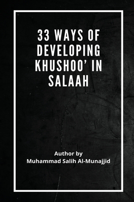 Seller image for 33 Ways of developing Khushoo' in Salaah (Paperback or Softback) for sale by BargainBookStores