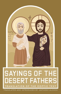 Seller image for Sayings of the Desert Fathers: Translation of the coptic text (Paperback or Softback) for sale by BargainBookStores