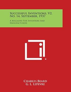 Seller image for Successful Inventions, V2, No. 14, September, 1937: A Magazine for Inventors and Manufacturers (Paperback or Softback) for sale by BargainBookStores