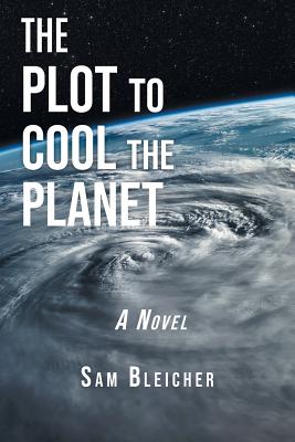 Imagen del vendedor de The Plot to Cool the Planet (Paperback or Softback) a la venta por BargainBookStores