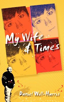 Imagen del vendedor de My Wife & Times (Paperback or Softback) a la venta por BargainBookStores