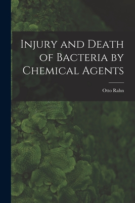 Image du vendeur pour Injury and Death of Bacteria by Chemical Agents (Paperback or Softback) mis en vente par BargainBookStores
