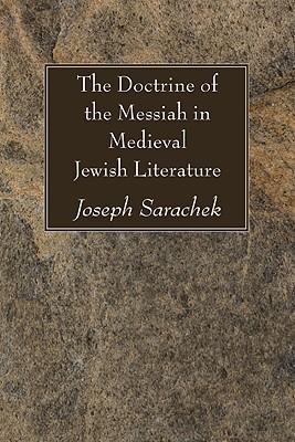 Immagine del venditore per The Doctrine of the Messiah in Medieval Jewish Literature (Paperback or Softback) venduto da BargainBookStores