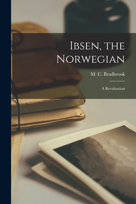 Imagen del vendedor de Ibsen, the Norwegian: a Revaluation (Paperback or Softback) a la venta por BargainBookStores