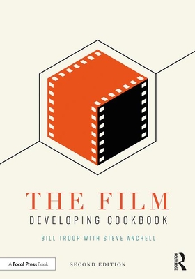 Imagen del vendedor de The Film Developing Cookbook (Paperback or Softback) a la venta por BargainBookStores