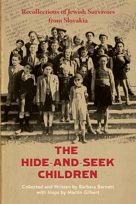 Seller image for The Hide-and-Seek Children: Recollections of Jewish Survivors from Slovakia (Paperback or Softback) for sale by BargainBookStores