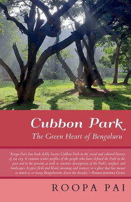 Image du vendeur pour Cubbon Park the Green Heart of Bengaluru (Paperback or Softback) mis en vente par BargainBookStores