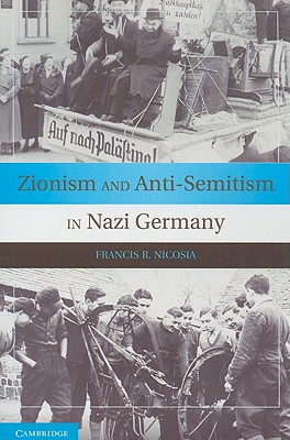 Seller image for Zionism and Anti-Semitism in Nazi Germany (Paperback or Softback) for sale by BargainBookStores