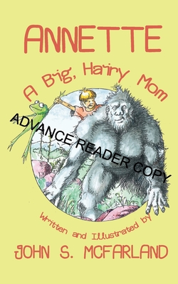 Seller image for Annette: A Big, Hairy Mom (Paperback or Softback) for sale by BargainBookStores