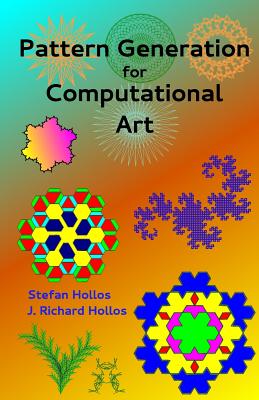 Imagen del vendedor de Pattern Generation for Computational Art (Paperback or Softback) a la venta por BargainBookStores