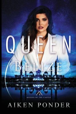 Seller image for Queen of Belize (Queen of the Castle Book 4) (Paperback or Softback) for sale by BargainBookStores