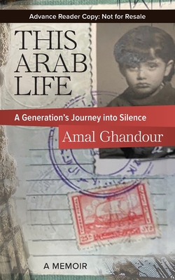 Imagen del vendedor de This Arab Life: A Generation's Journey into Silence (Paperback or Softback) a la venta por BargainBookStores