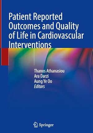 Bild des Verkufers fr Patient Reported Outcomes and Quality of Life in Cardiovascular Interventions zum Verkauf von AHA-BUCH GmbH