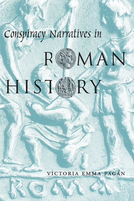 Seller image for Conspiracy Narratives in Roman History (Paperback or Softback) for sale by BargainBookStores