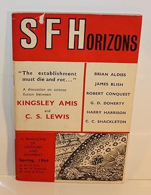 Bild des Verkufers fr S F HORIZONS No. 1 -- A Discussion on science fiction between C. S. Lewis and Kingsley Amis [A Rare 1964 magazine] zum Verkauf von Foley & Sons Fine Editions