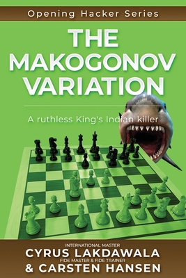 Seller image for The Makogonov Variation: A ruthless King's Indian killer (Paperback or Softback) for sale by BargainBookStores
