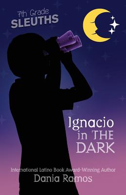 Imagen del vendedor de Ignacio in the Dark (Paperback or Softback) a la venta por BargainBookStores