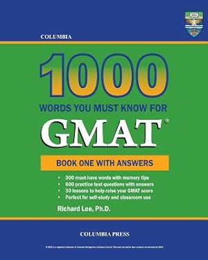 Imagen del vendedor de Columbia 1000 Words You Must Know for GMAT: Book One with Answers (Paperback or Softback) a la venta por BargainBookStores